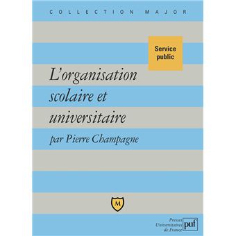 L'organisation scolaire et universitaire
