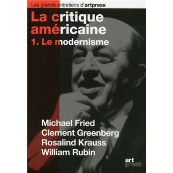 La critique américaine - tome 1 Le modernisme