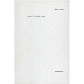 Mallarmé et l'écriture de la prose
