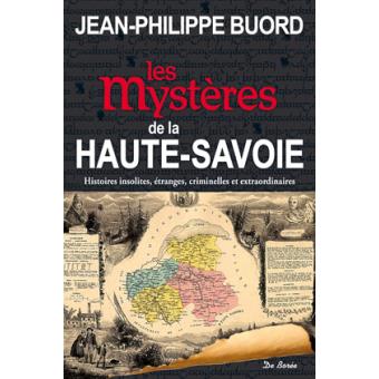 Les Mystères De La Haute Savoie - 