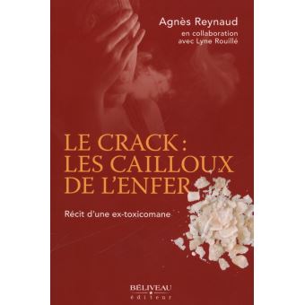 Le crack : les cailloux de l'enfer - 1