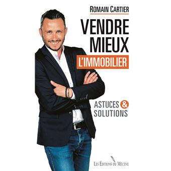 Vendre mieux l'immobilier : astuces et solutions