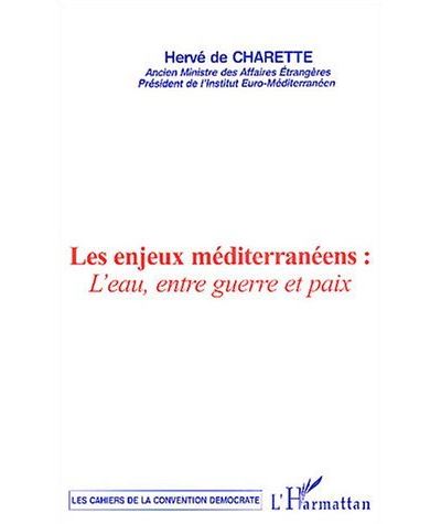 Les enjeux méditerranéens