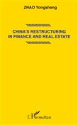 China's restructuring in finance and real estate