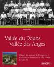 Vallée du Doubs, vallée des Anges