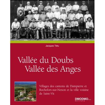 Vallée du Doubs, vallée des Anges
