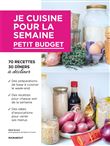 Je cuisine pour la semaine - Petit budget