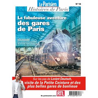La fabuleuse aventure des gares de paris