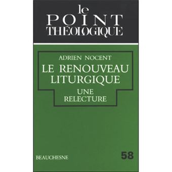 Le renouveau liturgique