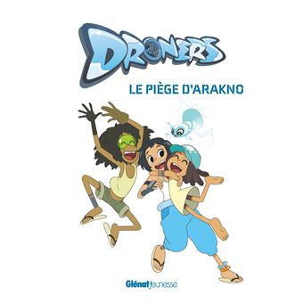 Droners - Le piège d'Arakno