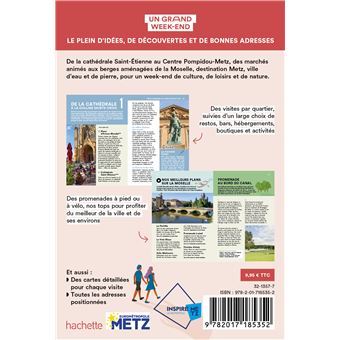 Metz et le pays Messin Guide Un Grand Week-End