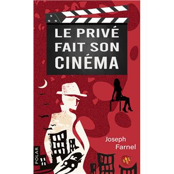 Le privé fait son cinéma