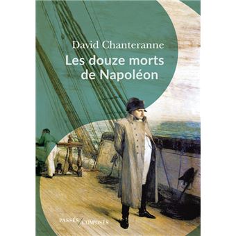 Les Douze Morts de Napoléon