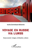 Voyage en Russie via l'URSS