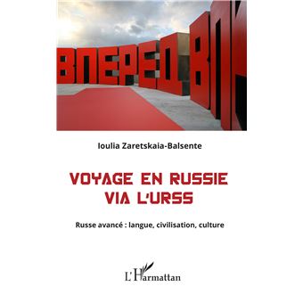 Voyage en Russie via l'URSS