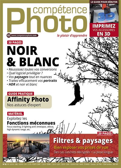 Compétence Photo n°82 : Noir & Blanc - Filtres & paysages -  Collectif - broché