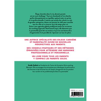 Vie pro, vie perso. Enfin l'équilibre pour les parents