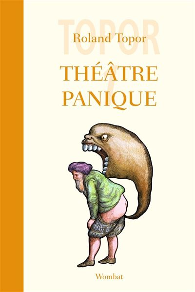 Theatre panique 1 - Roland Topor - broché