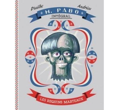 Monsieur Pabo, l'Intégrale 1