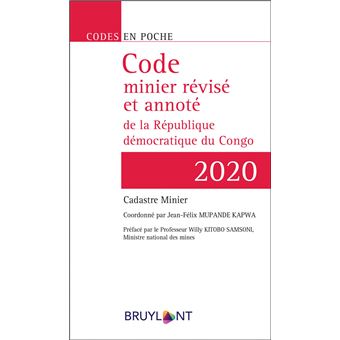 Code Poche Bruylant-Code minier révisé et annoté