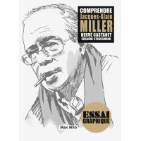 Comprendre Jacques Alain Miller Broche Herve Castanet Achat Livre Ou Ebook Fnac