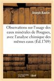 Observations sur l'usage des eaux minérales de Pougues, avec l'analyse chimique des mêmes eaux