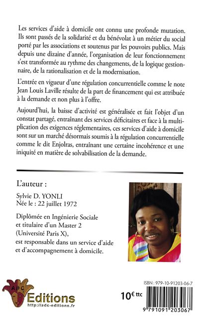 Comprendre les services associatifs prestataires d'aide-à-domicile et le processus de marchandisat. - Sylvie D. Yonli - broché
