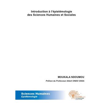 Introduction à l'épistémologie des sciences humaines et sociales - 1
