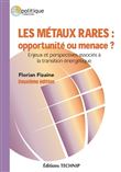 Les métaux rares : Opportunité ou menace ?