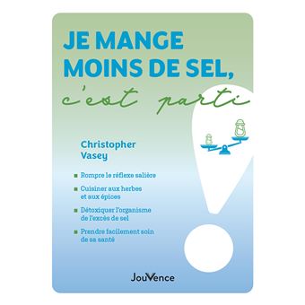 Je mange moins de sel, c'est parti !