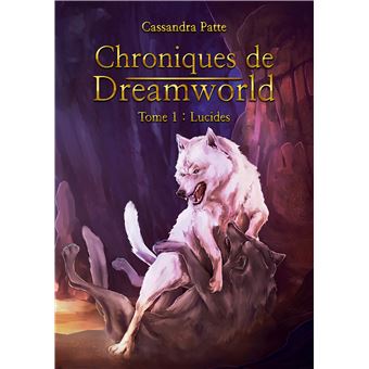 Chroniques de Dreamworld