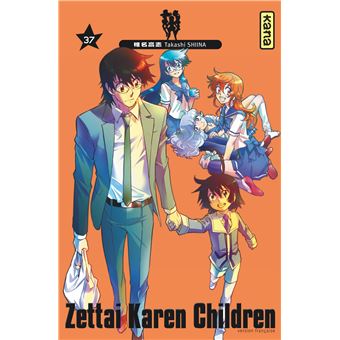 Zettai Karen Children - Tome 37