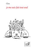 Je me suis fait tout seul