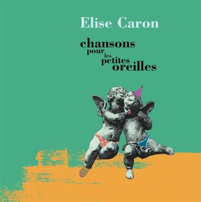 Chansons pour les petites oreilles