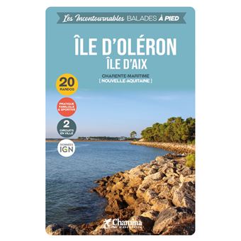 Ile d'Oléron Ile d'Aix