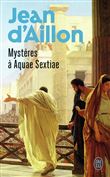 Mystères à Aquae Sextiae