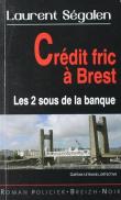Crédit fric à Brest