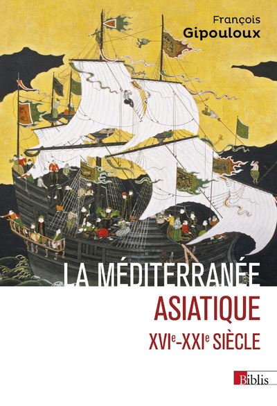 La méditerranée asiatique