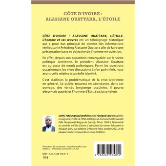Côte d'Ivoire : Alassane Ouattara, l'étoile