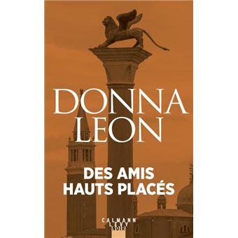 Des amis haut placés - 1