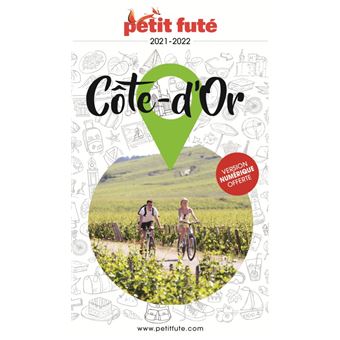 Guide Côte d'Or 2021 Petit Futé