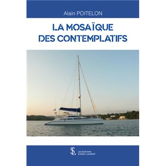 La mosaïque des contemplatifs