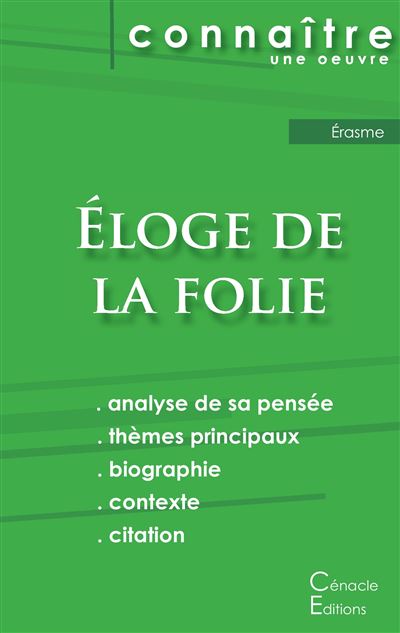 Fiche de lecture, Éloge de la folie