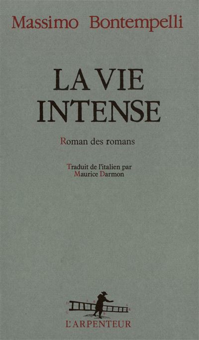 La Vie intense