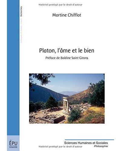 Platon, l'ame et le bien