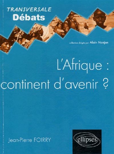 L'Afrique, continent d'avenir