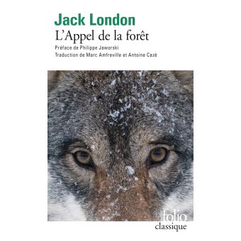 L'Appel de la forêt, roman de Jack London
