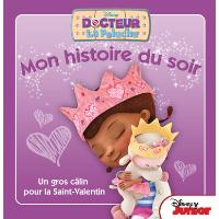 Doc la Peluche,  MON HISTOIRE DU SOIR, Un gros câlin pour la Saint-Valentin