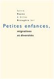 Petites enfances, migrations et diversités