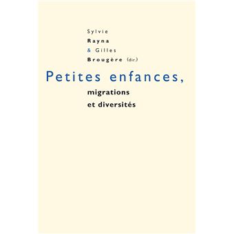Petites enfances, migrations et diversités